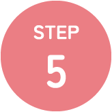 STEP 5